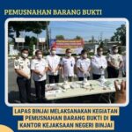 Lapas Kelas IIA Binjai Adakan Pemusnahan Barang Bukti Bersama Kejaksaan Negeri Binjai