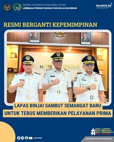 Semangat Baru Dorong Lapas Binjai Tingkatkan Kualitas Pelayanan